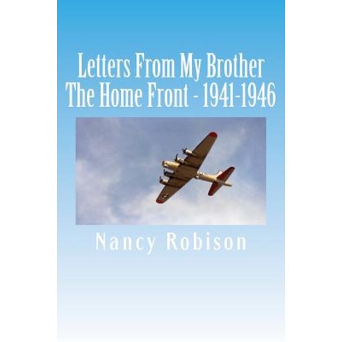 Letters from My Brother Paperback, Createspace Independent Publishing Platform