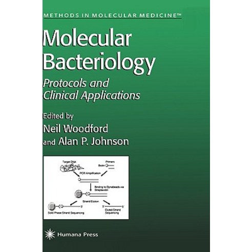 Molecular Bacteriology: Protocols and Clinical Applications Hardcover, Humana Press