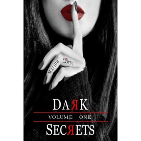 Dark Secrets Paperback, Createspace Independent Publishing Platform