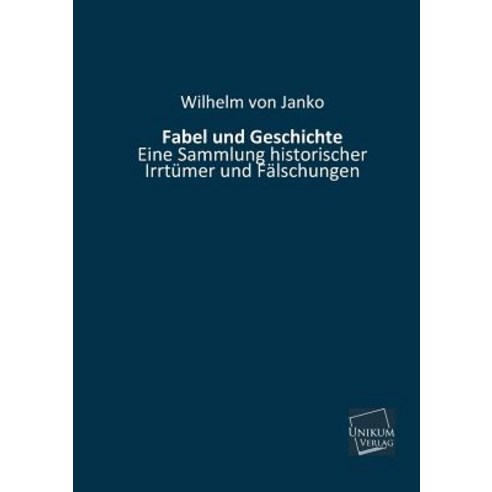 Fabel Und Geschichte Paperback, Unikum