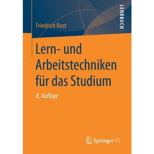Lern- Und Arbeitstechniken Fur Das Studium Paperback, Springer vs