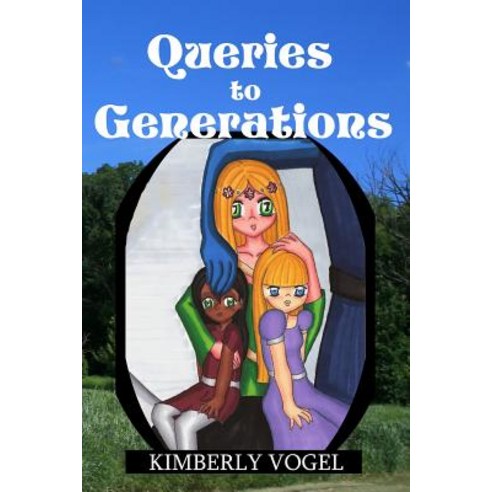 Queries to Generations Paperback, Lulu.com