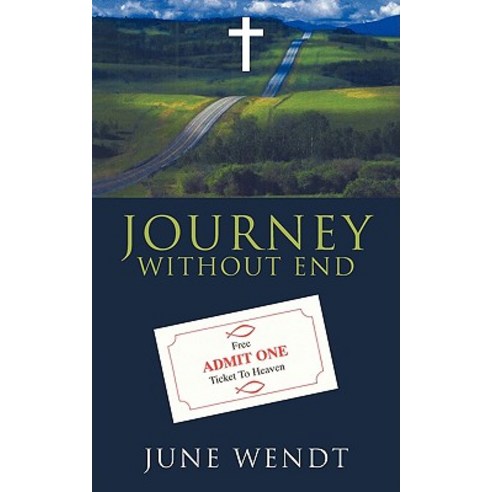 Journey Without End Paperback, Authorhouse