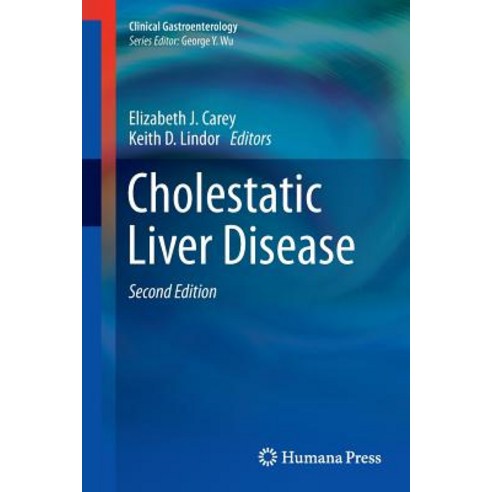 Cholestatic Liver Disease Paperback, Humana Press