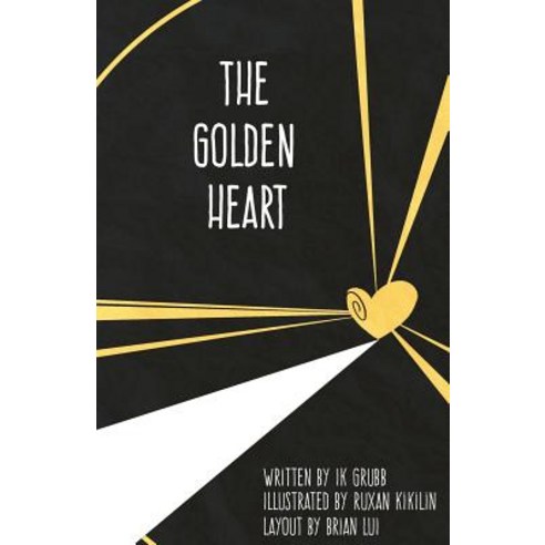 The Golden Heart Paperback, Createspace Independent Publishing Platform