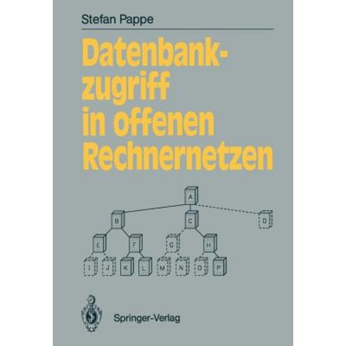 Datenbankzugriff in Offenen Rechnernetzen, Springer