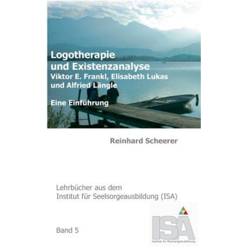 Logotherapie Und Existenzanalyse, Books on Demand