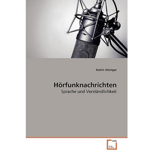 Horfunknachrichten, VDM Verlag