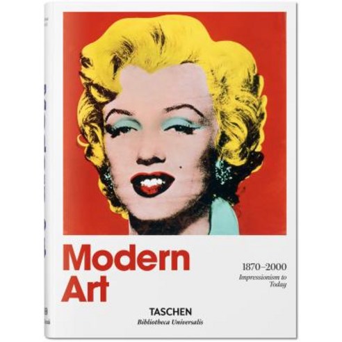 Modern Art 1870-2000: Impressionism to Today, Taschen