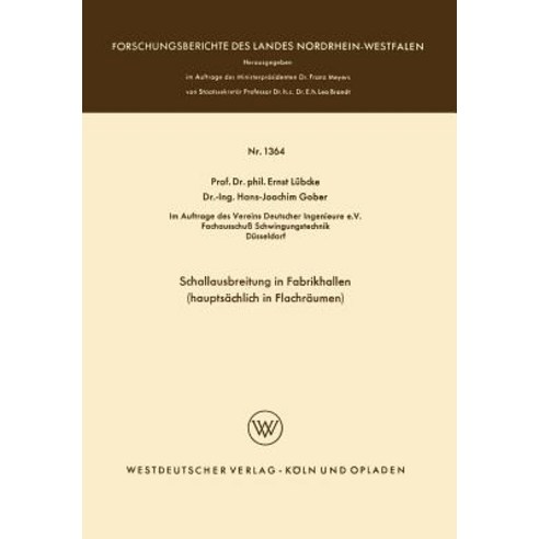 Schallausbreitung in Fabrikhallen (Hauptsachlich in Flachraumen), Vs Verlag Fur Sozialwissenschaften