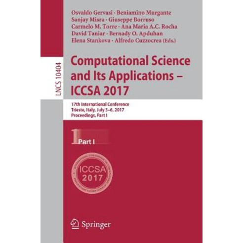 Computational Science and Its Applications - Iccsa 2017: 17th International Conference Trieste Italy..., Springer
