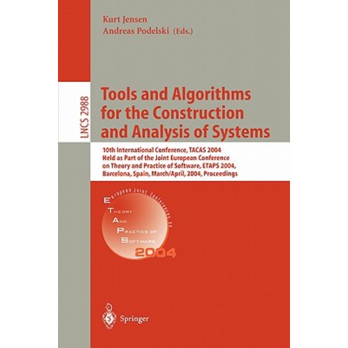 Tools and Algorithms for the Construction and Analysis of Systems: 10th International Conference Taca..., Springer