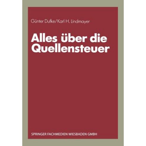 Alles Uber Die Quellensteuer, Gabler Verlag