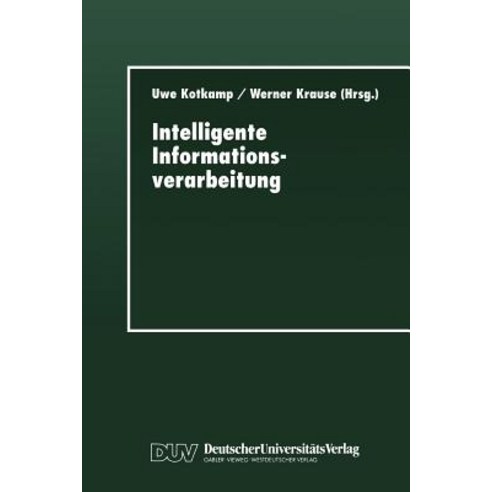 Intelligente Informationsverarbeitung, Deutscher Universitatsverlag