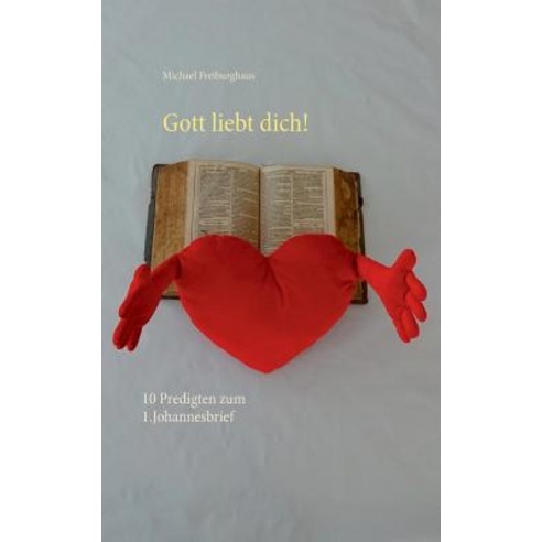 Gott Liebt Dich!, Books on Demand
