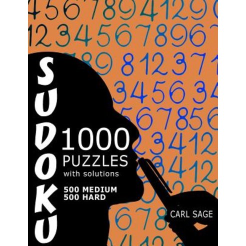 Sudoku Puzzle Book 1 000 Puzzles 500 Medium and 500 Hard with Solutions: Get Your Playing to the Ne..., Createspace Independent Publishing Platform