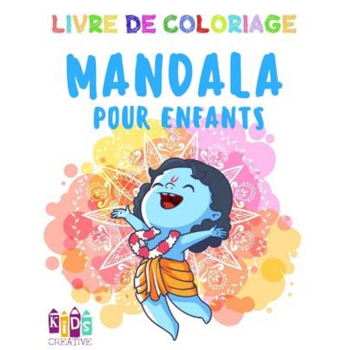 Livre de Coloriage Mandala Pour Enfants de 3 a 5 ANS Mandalas Faciles: Pingouins Vaches Chiens Oise..., Createspace Independent Publishing Platform