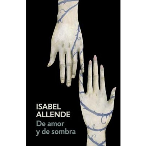 de Amor y de Sombra: Spanish-Language Edition of of Love and Shadows, Vintage Espanol