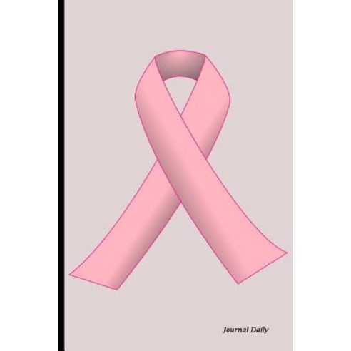 Journal Daily: Pink Ribbon Breast Cancer Awareness Lined Blank Journal ...