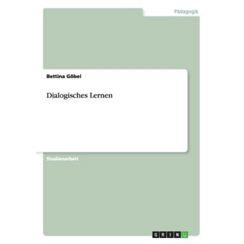 Dialogisches Lernen, Grin Publishing