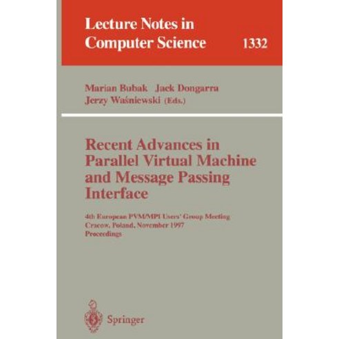 Recent Advances in Parallel Virtual Machine and Message Passing ...
