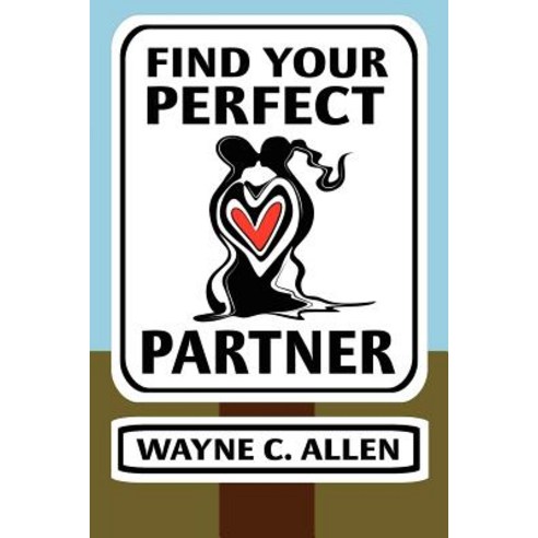 Find Your Perfect Partner, Phoenix Centre Press