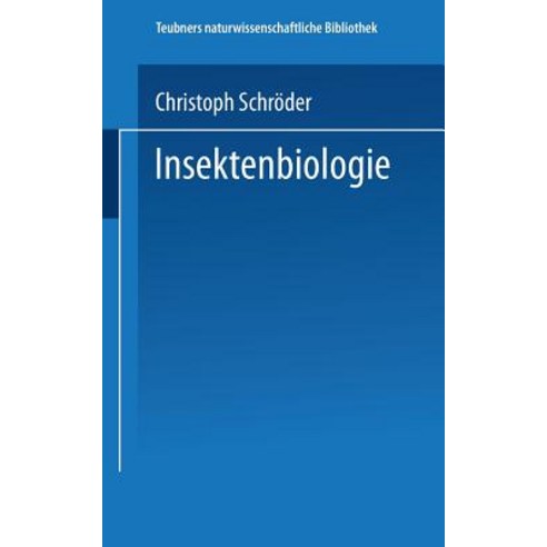 Insektenbiologie, Vieweg+teubner Verlag