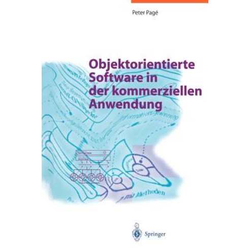 Objektorientierte Software in Der Kommerziellen Anwendung, Springer