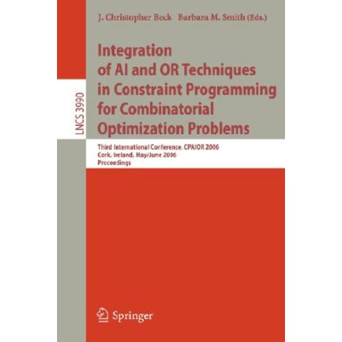 Integration of AI and or Techniques in Constraint Programming for Combinatorial Optimization Problems:..., Springer