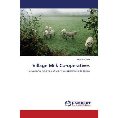 Village Milk Co-Operatives, LAP Lambert Academic Publishing