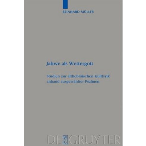 Jahwe ALS Wettergott, de Gruyter