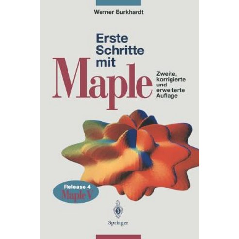 Erste Schritte Mit Maple: Release 4 Maple V, Springer