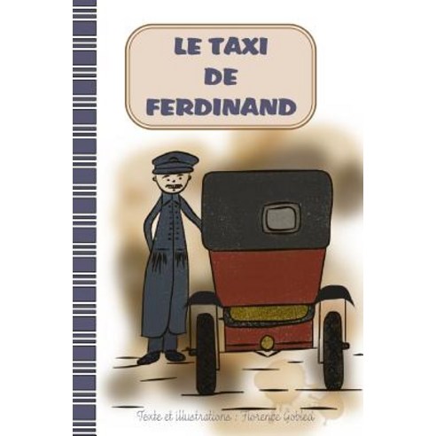 Le Taxi de Ferdinand, Editions Du Loup Bleu