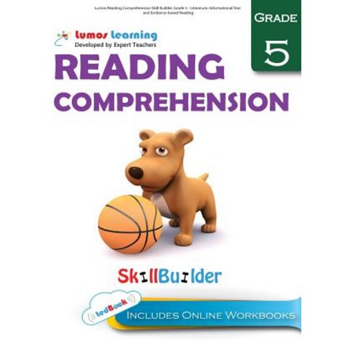 Lumos Reading Comprehension Skill Builder Grade 5 - Literature Informational Text and Evidence-Based Reading Paperback, Lumos Learning