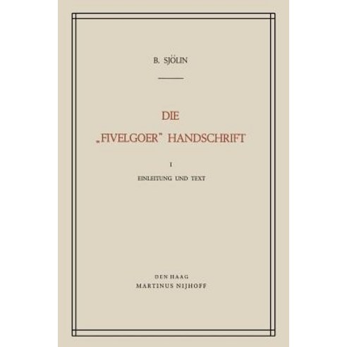 Die "Fivelgoer" Handschrift, Springer