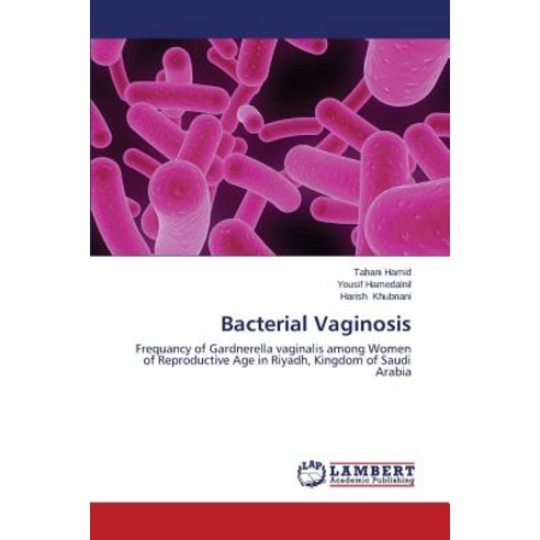 Bacterial Vaginosis, LAP Lambert Academic Publishing