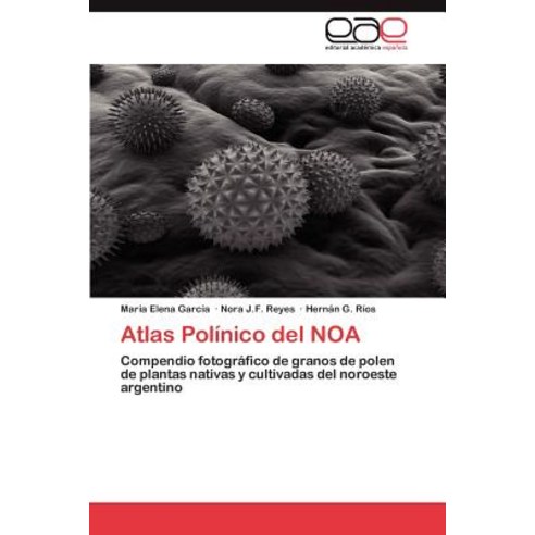 Atlas Polinico del Noa, Eae Editorial Academia Espanola