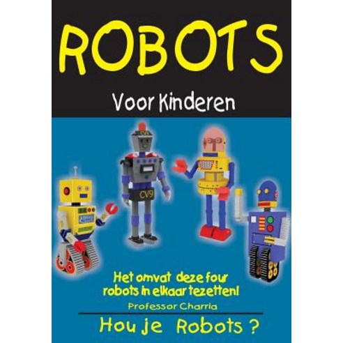 Robots Voor Kinderen Fv, Latin Tech Inc