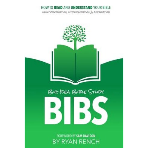 Bibs - Big Idea Bible Study Paperback, Createspace Independent Publishing Platform