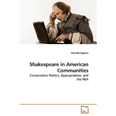 Shakespeare in American Communities, VDM Verlag