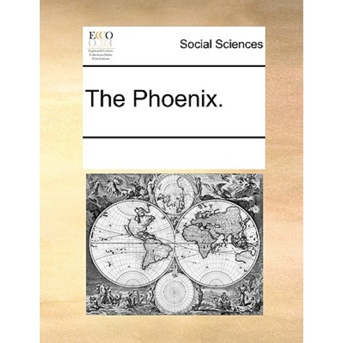 The Phoenix., Gale Ecco, Print Editions
