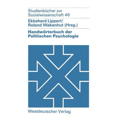 Handworterbuch Der Politischen Psychologie, Vs Verlag Fur Sozialwissenschaften