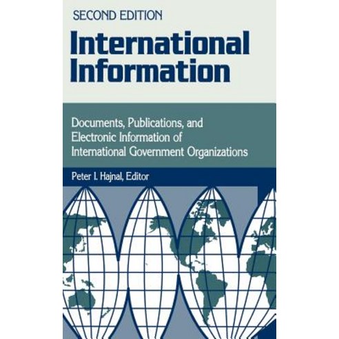 International Information: Documents Publications and Electronic ...
