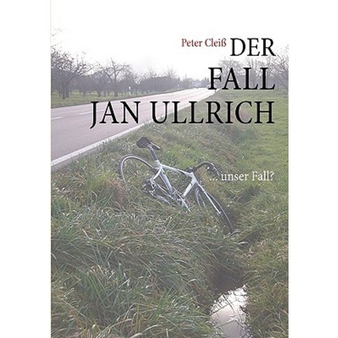 Der Fall Jan Ullrich, Bod