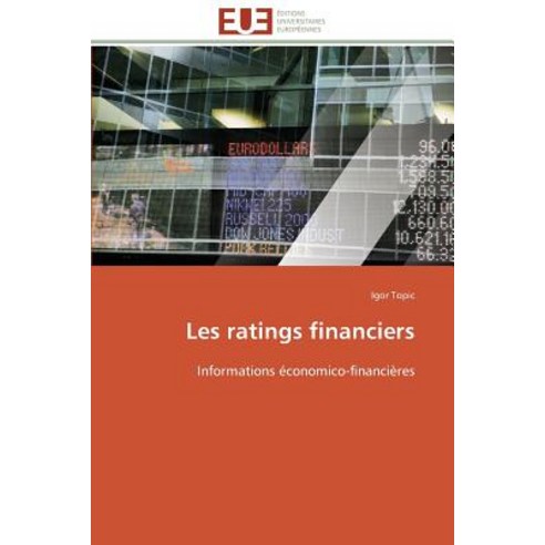 Les Ratings Financiers, Univ Europeenne