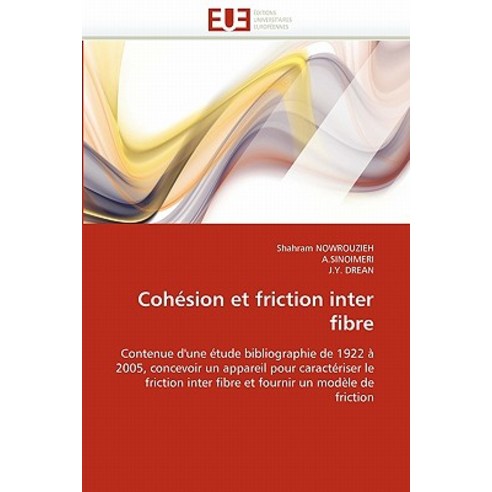 Cohesion Et Friction Inter Fibre, Univ Europeenne