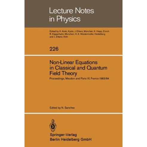 Non-Linear Equations in Classical and Quantum Field Theory: Proceedings of a Seminar Series Held at Da..., Springer