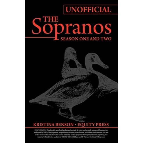 The Ultimate Unofficial Guide to the Sopranos Season One and Two or Unofficial Sopranos Season 1 and U..., Equity Press