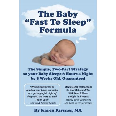 The Baby Fast to Sleep Formula: The Simple Two-Part Strategy So Your ...