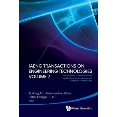 Iaeng Transactions on Engineering Technologies Volume 7 - Special Edition of the International Multico..., World Scientific Publishing Company